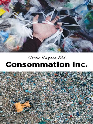 cover image of Consommation inc.